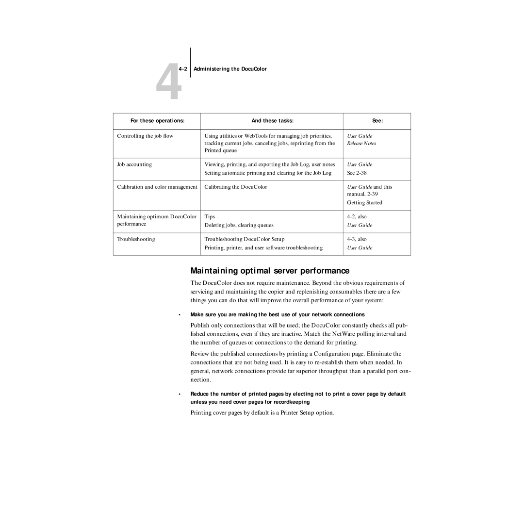 Xerox 5750 manual Maintaining optimal server performance, User Guide and this 