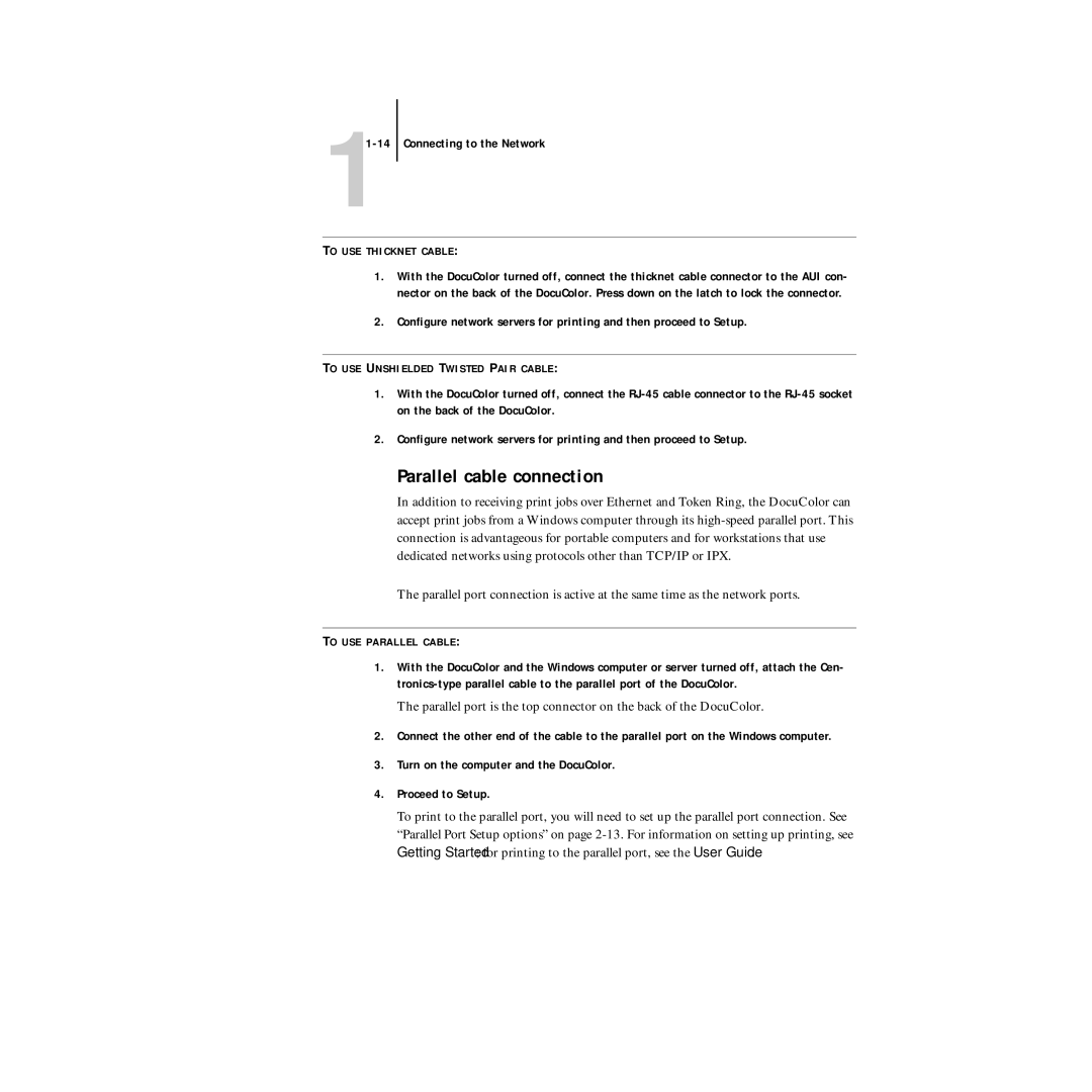 Xerox 5750 manual Parallel cable connection, To USE Thicknet Cable 