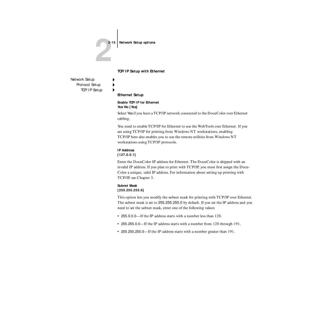 Xerox 5750 manual TCP/IP Setup with Ethernet, Enable TCP/IP for Ethernet Yes/No Yes, IP Address, Subnet Mask 