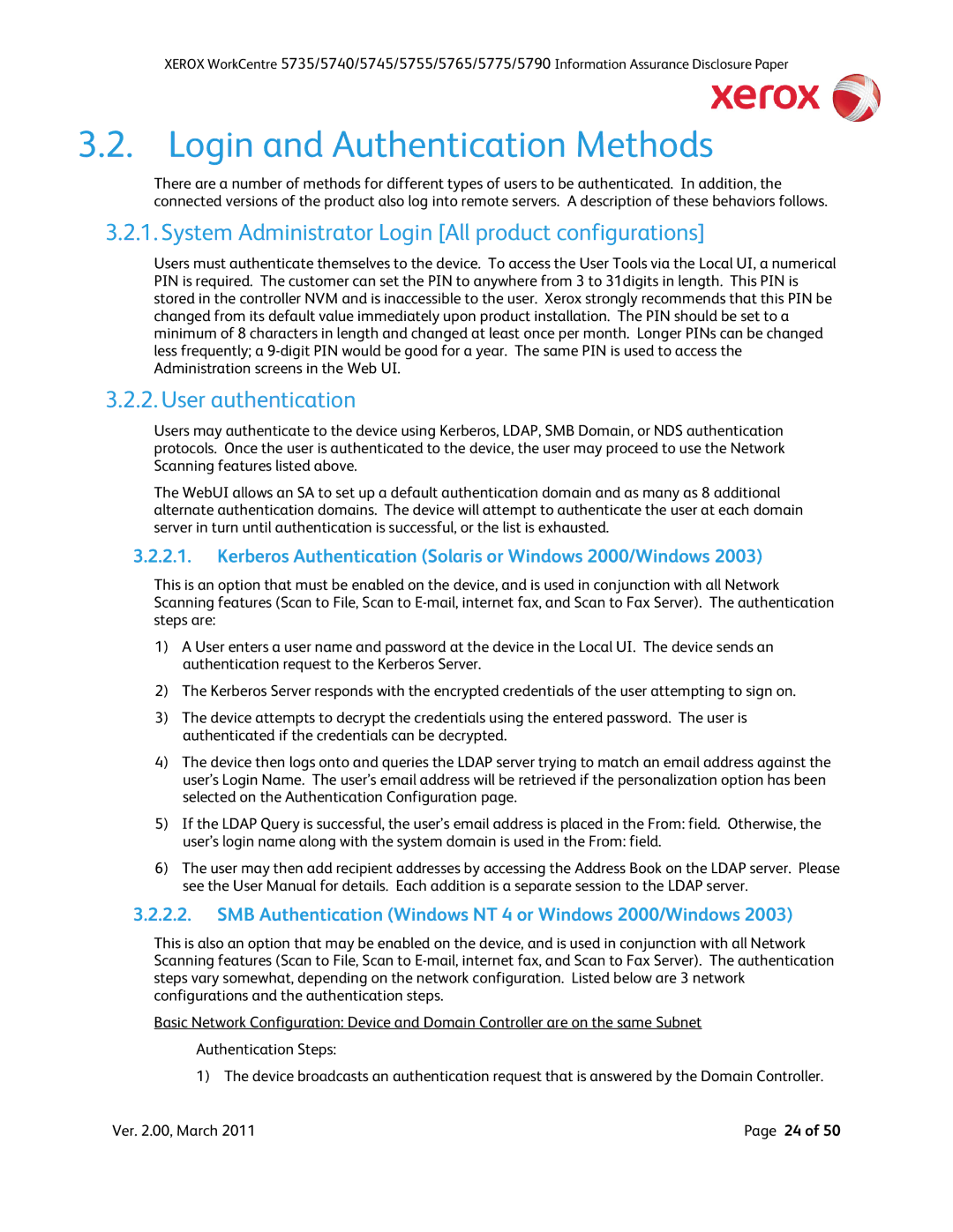 Xerox 5790 Login and Authentication Methods, System Administrator Login All product configurations, User authentication 