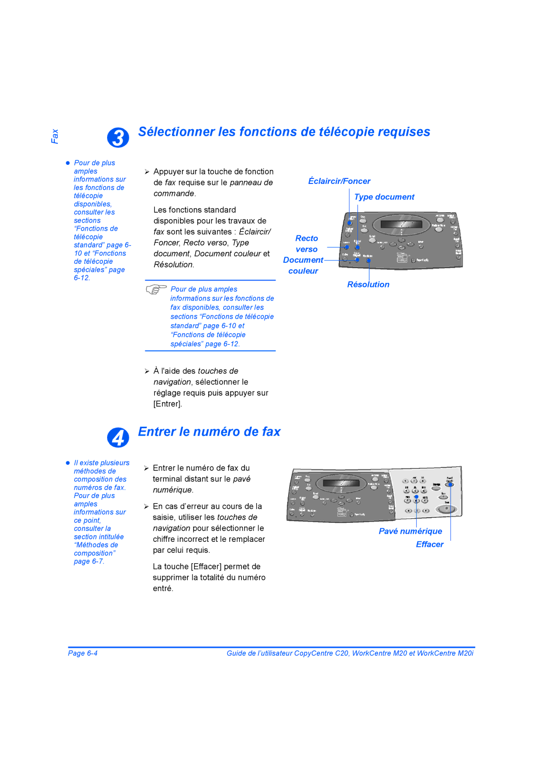 Xerox 604E07780 manual Sélectionner les fonctions de télécopie requises, Entrer le numéro de fax 