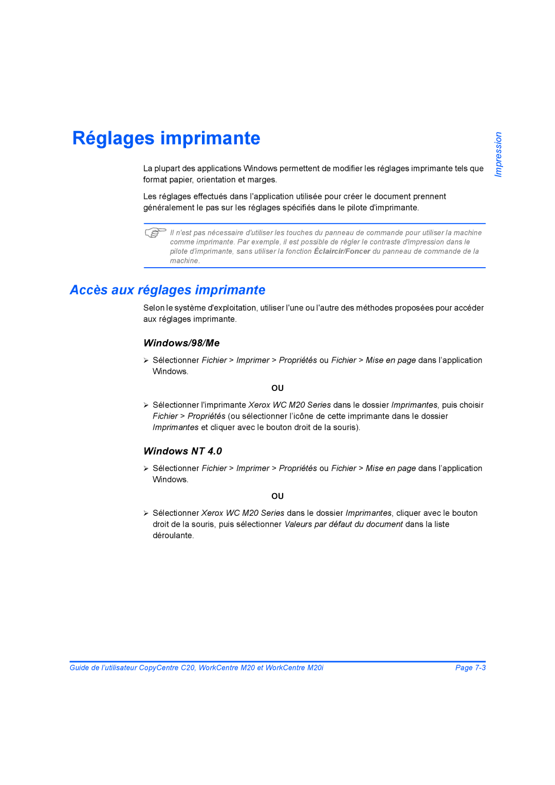 Xerox 604E07780 manual Réglages imprimante, Accès aux réglages imprimante, Windows/98/Me, Windows NT 