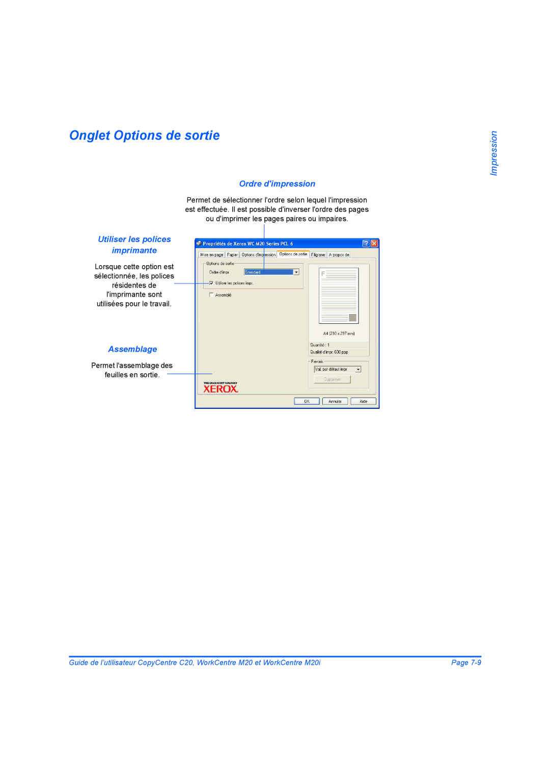 Xerox 604E07780 manual Onglet Options de sortie, Ordre dimpression, Utiliser les polices Imprimante, Assemblage 