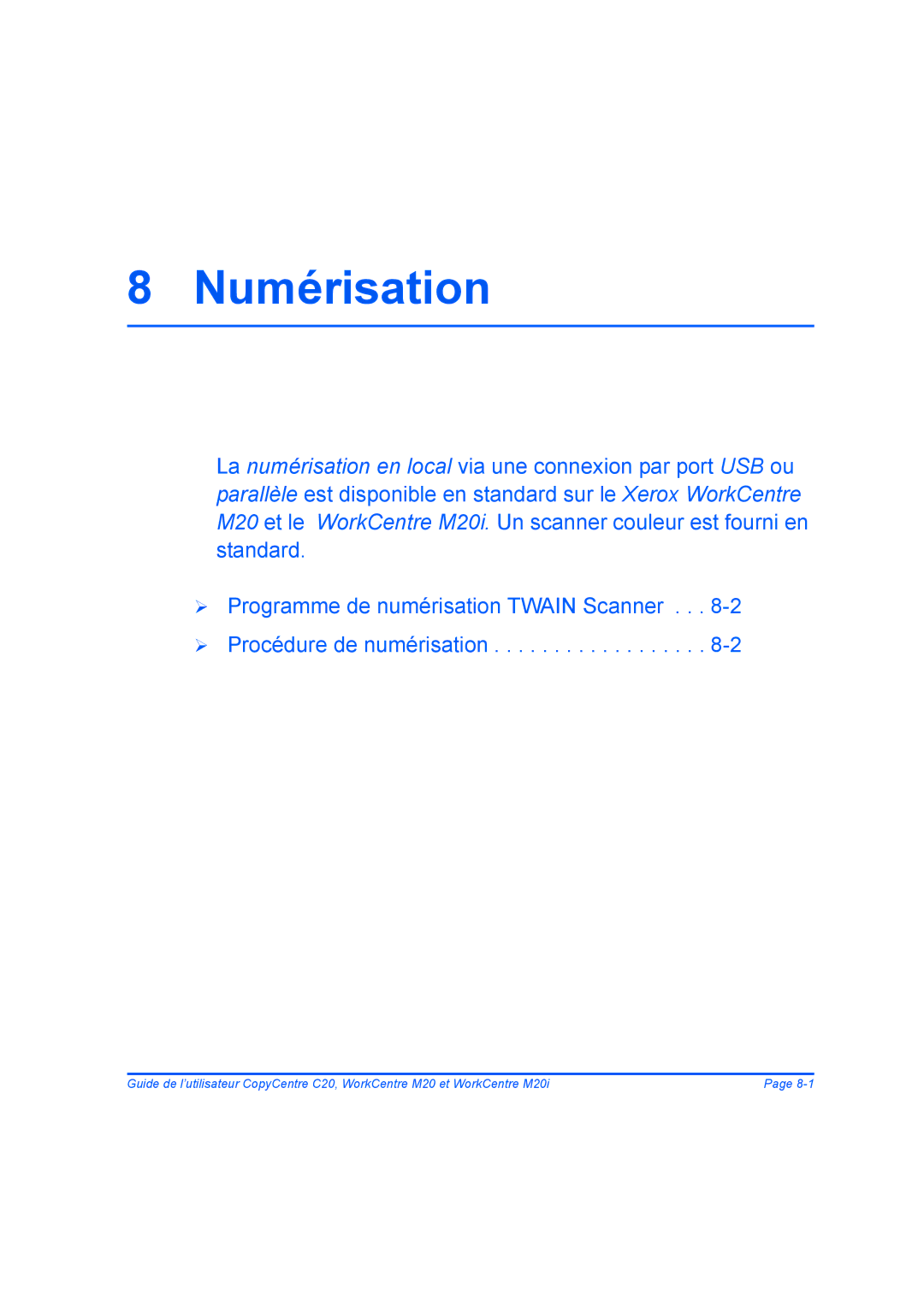 Xerox 604E07780 manual Numérisation 