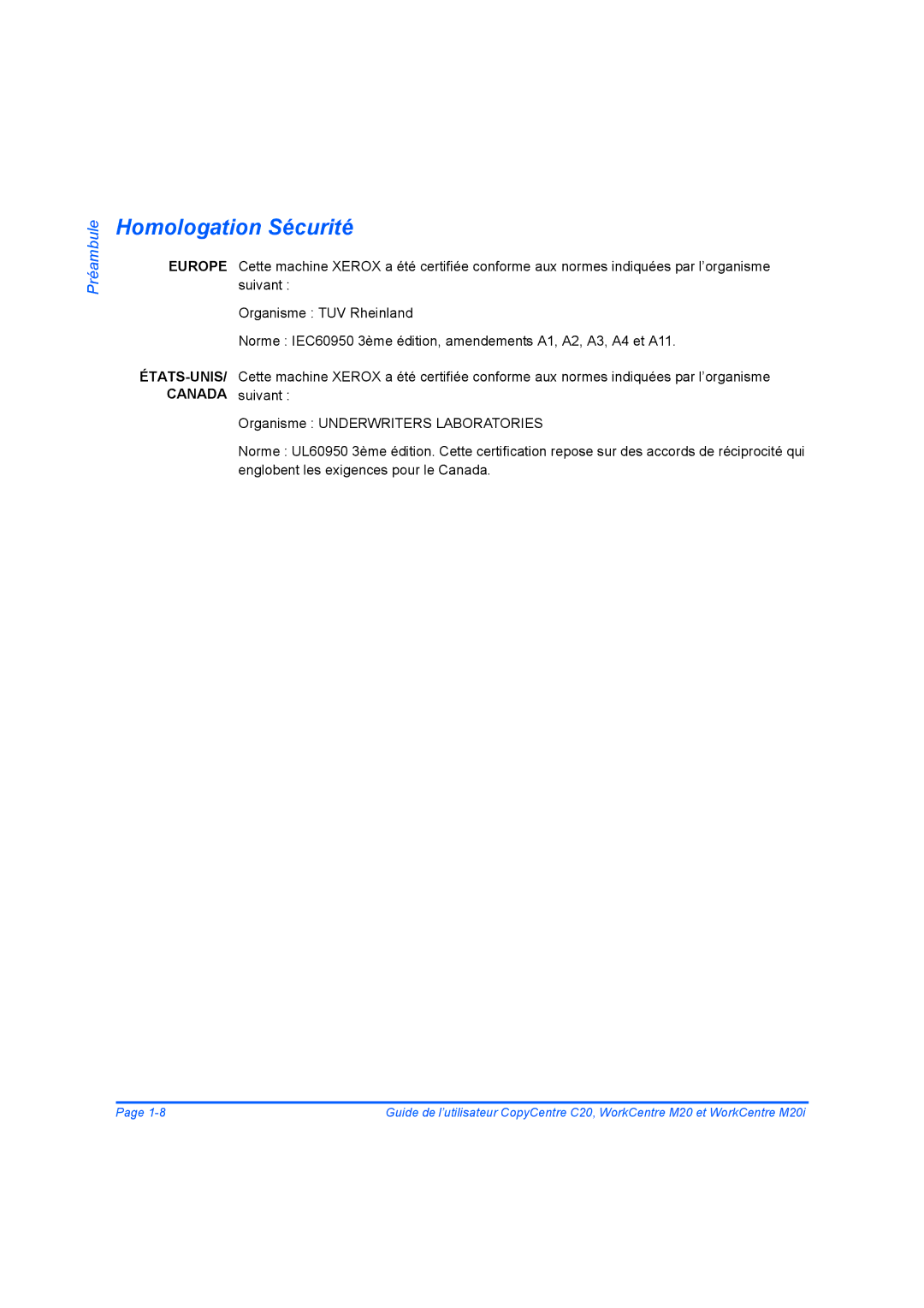 Xerox 604E07780 manual Homologation Sécurité 