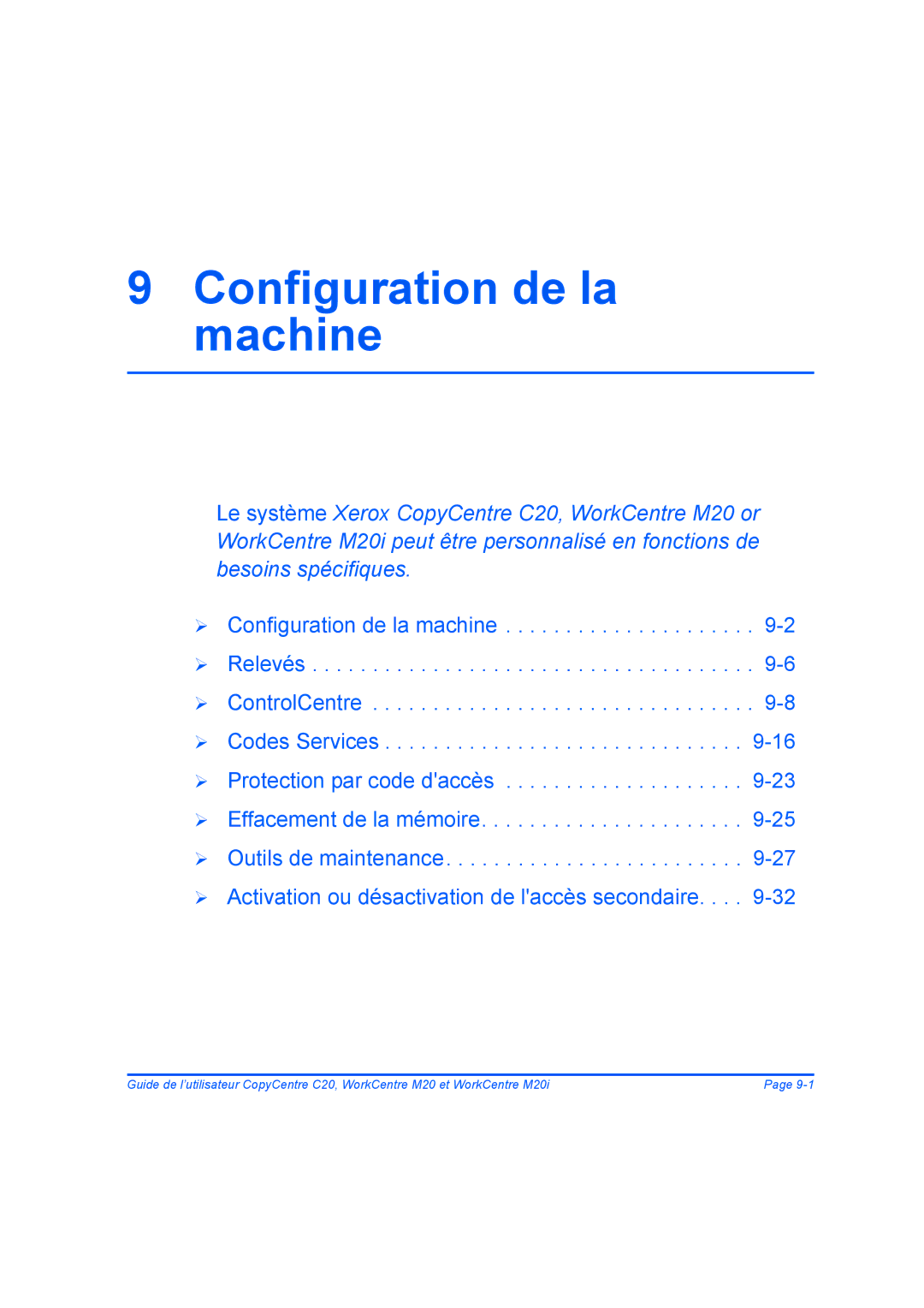 Xerox 604E07780 manual Configuration de la machine 