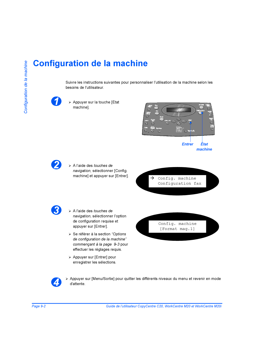 Xerox 604E07780 manual Configuration de la machine 