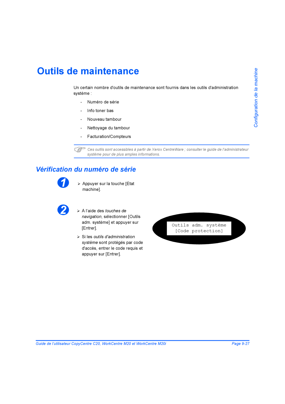 Xerox 604E07780 manual Outils de maintenance, Vérification du numéro de série 