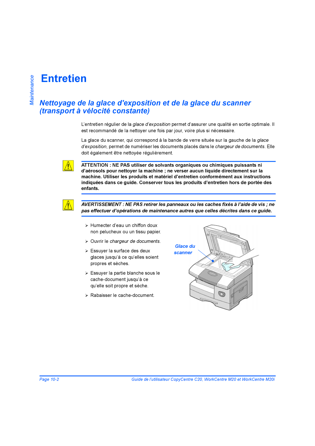 Xerox 604E07780 manual Entretien, ¾ Ouvrir le chargeur de documents, Glace du scanner 