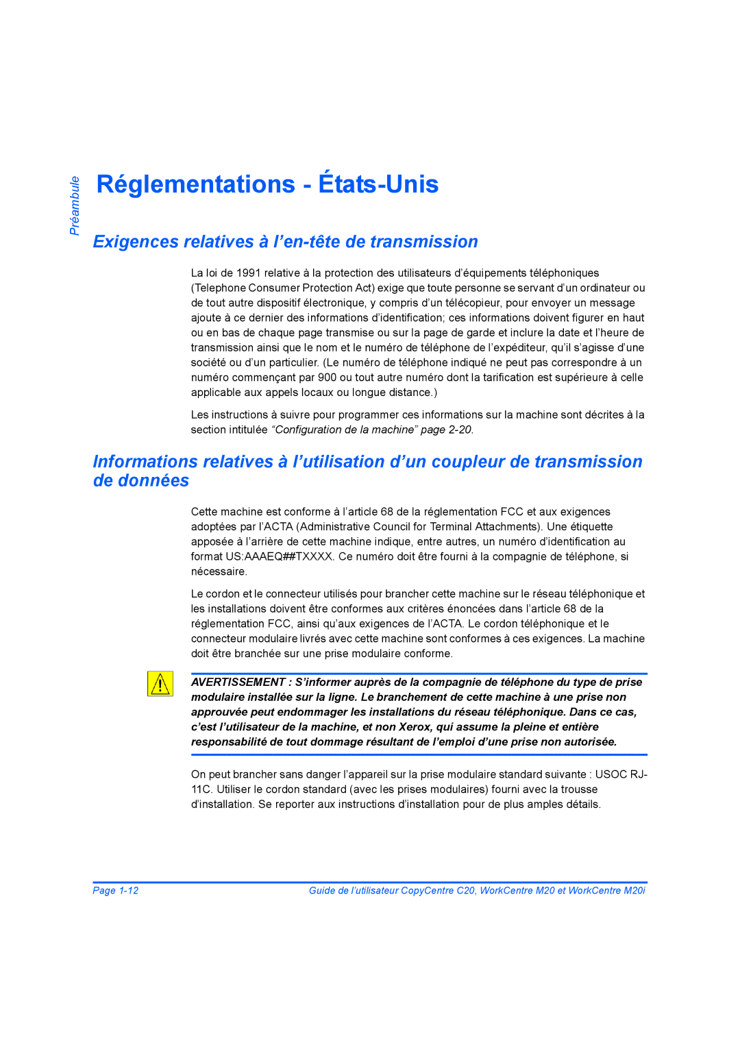 Xerox 604E07780 manual Réglementations États-Unis, Exigences relatives à l’en-tête de transmission 