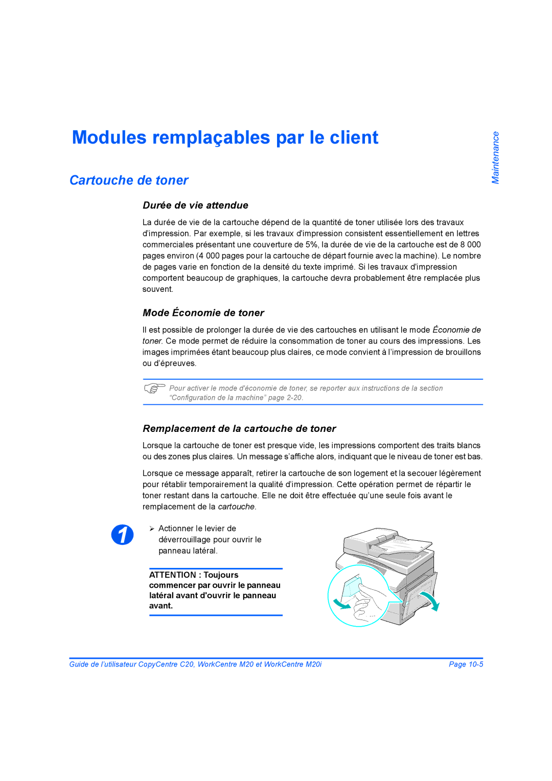 Xerox 604E07780 Modules remplaçables par le client, Cartouche de toner, Durée de vie attendue, Mode Économie de toner 