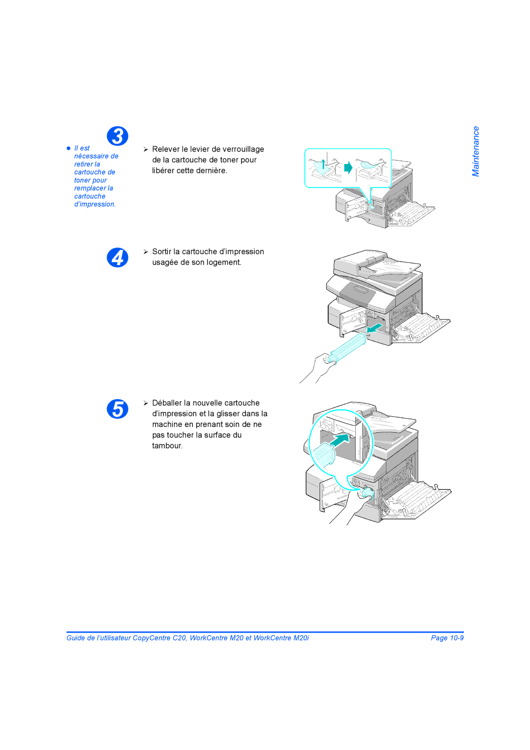 Xerox 604E07780 manual ¾ Sortir la cartouche d’impression usagée de son logement 