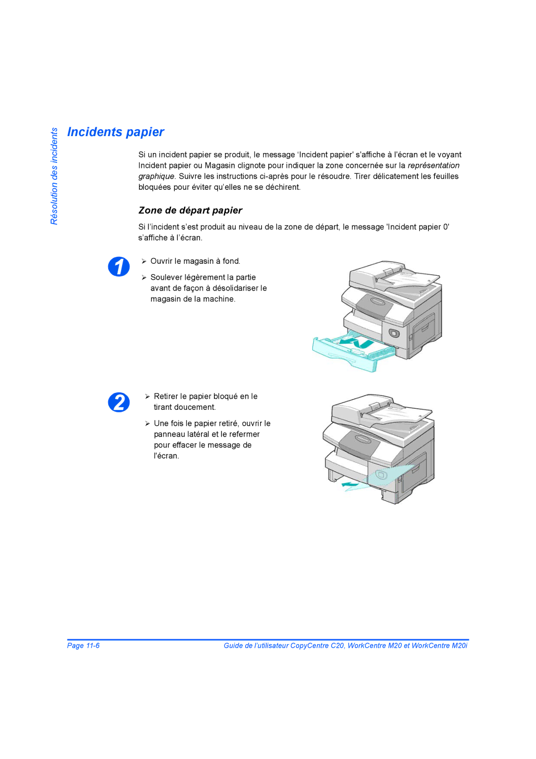 Xerox 604E07780 manual Incidents papier, Zone de départ papier 