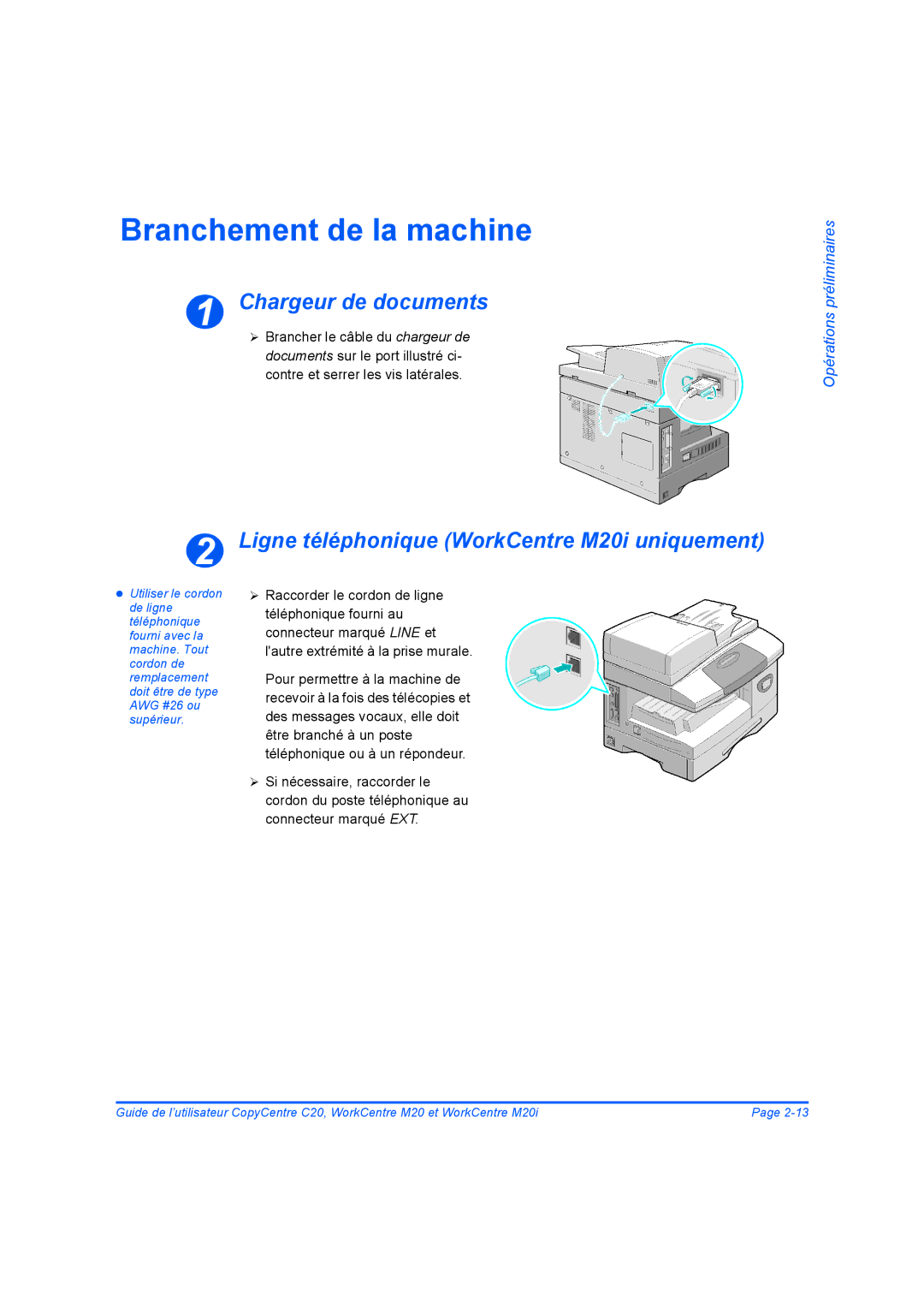 Xerox 604E07780 manual Branchement de la machine, Chargeur de documents, Ligne téléphonique WorkCentre M20i uniquement 