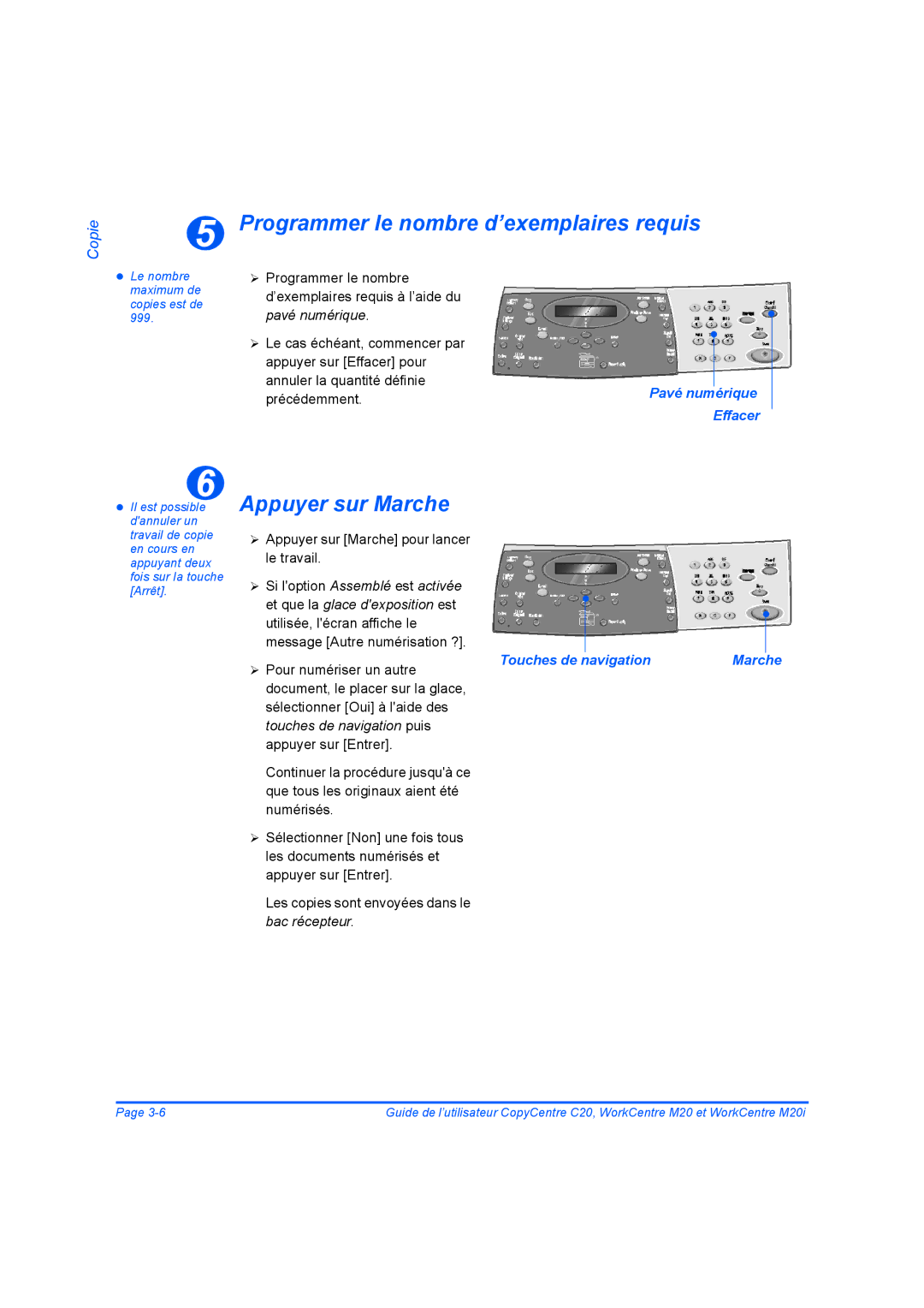 Xerox 604E07780 manual Programmer le nombre d’exemplaires requis, Appuyer sur Marche, Pavé numérique Effacer 