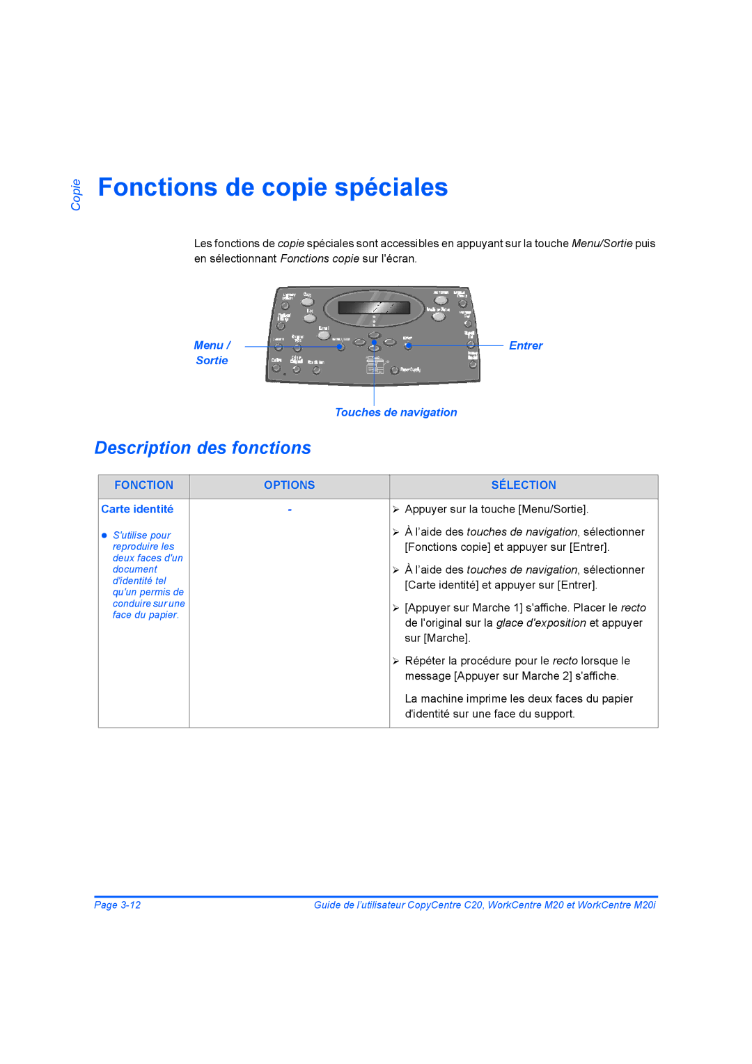 Xerox 604E07780 manual Fonctions de copie spéciales, Menu / Sortie Entrer Touches de navigation, Carte identité 