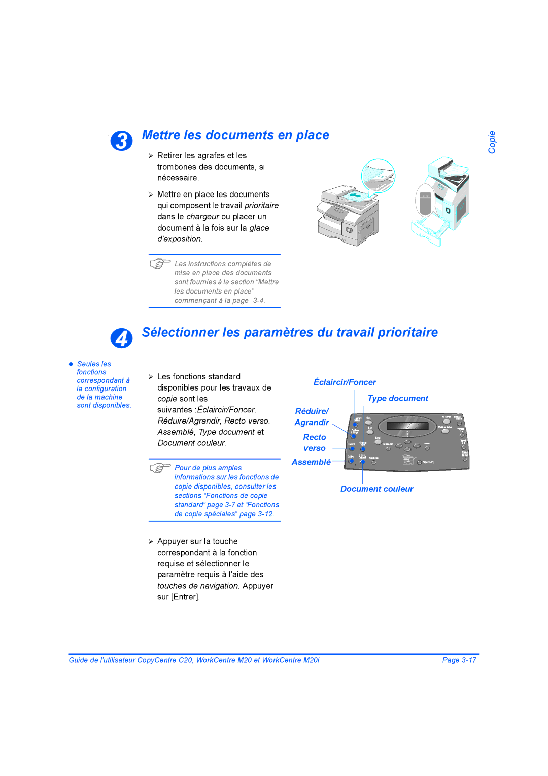 Xerox 604E07780 manual Mettre les documents en place, Sélectionner les paramètres du travail prioritaire 