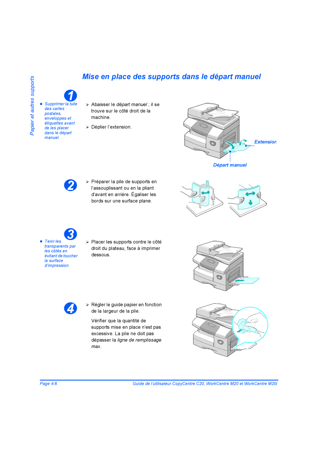 Xerox 604E07780 manual Mise en place des supports dans le départ manuel, Extension Départ manuel 