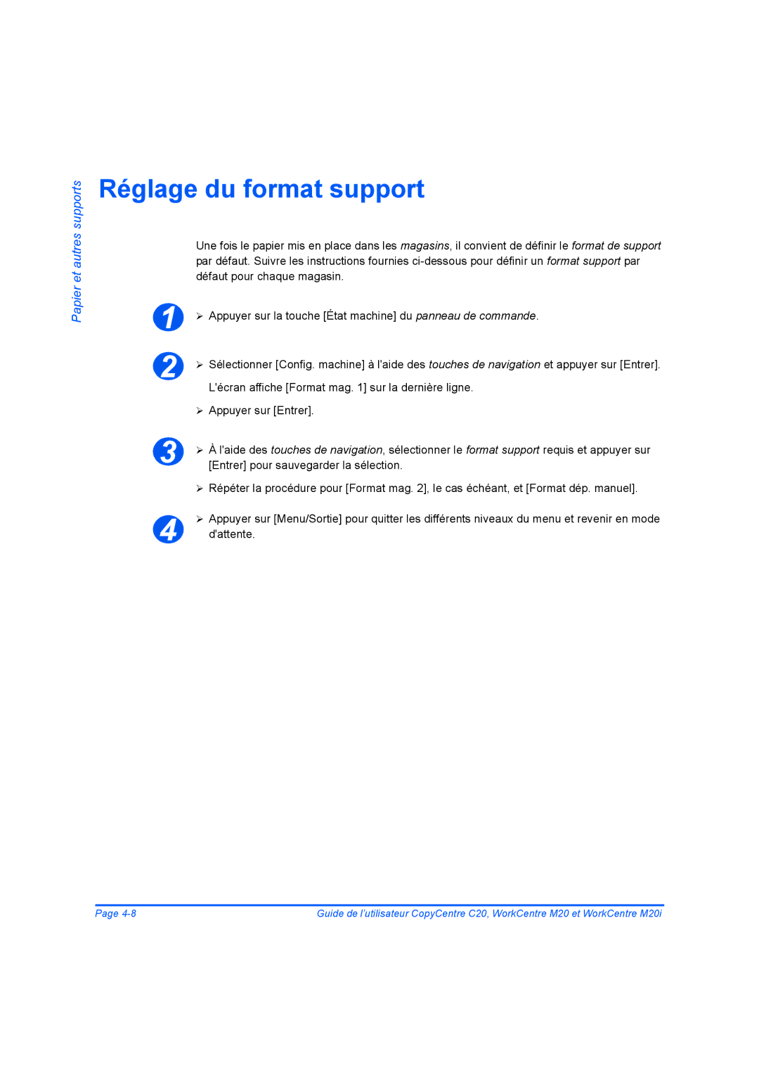 Xerox 604E07780 manual Réglage du format support 