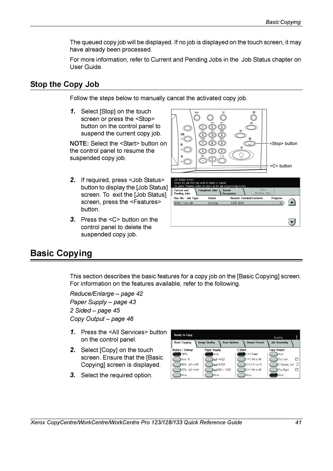 Xerox 604P18037 manual Basic Copying, Stop the Copy Job, Reduce/Enlarge - page 42 Paper Supply - page 43 2 Sided - page 