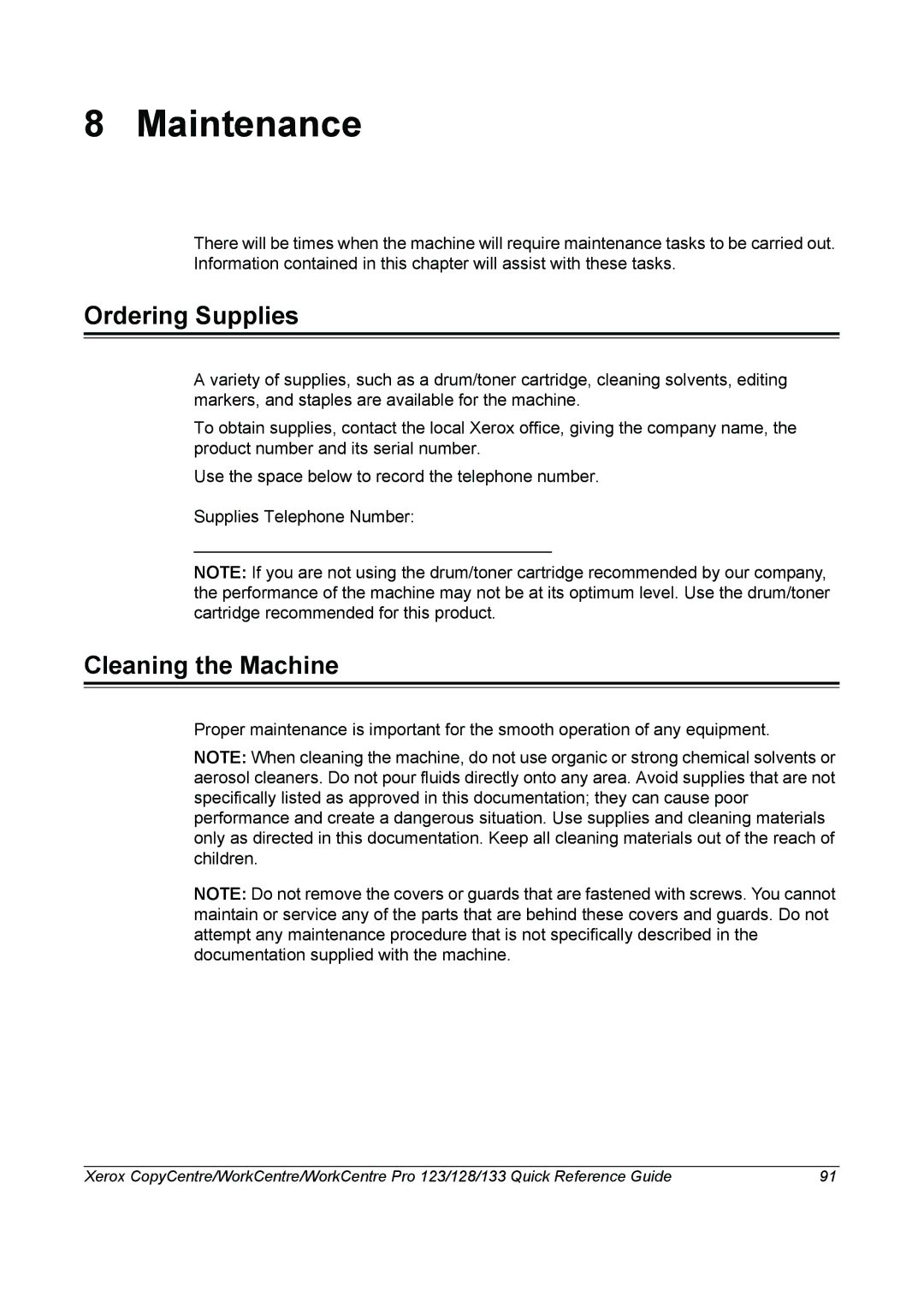 Xerox 604P18037 manual Maintenance, Ordering Supplies, Cleaning the Machine 