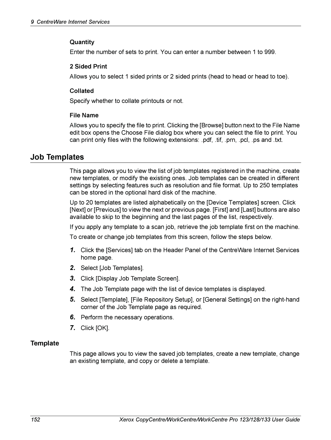 Xerox 604P18057 manual Job Templates, Quantity, Collated 