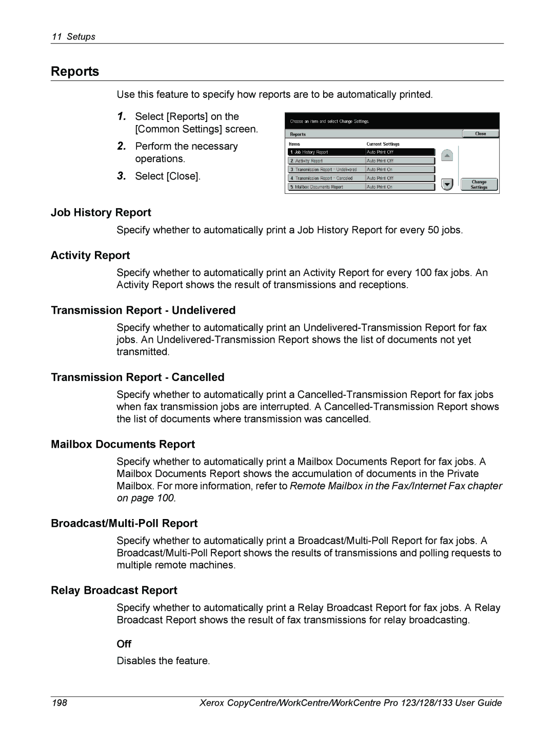 Xerox 604P18057 manual Reports 