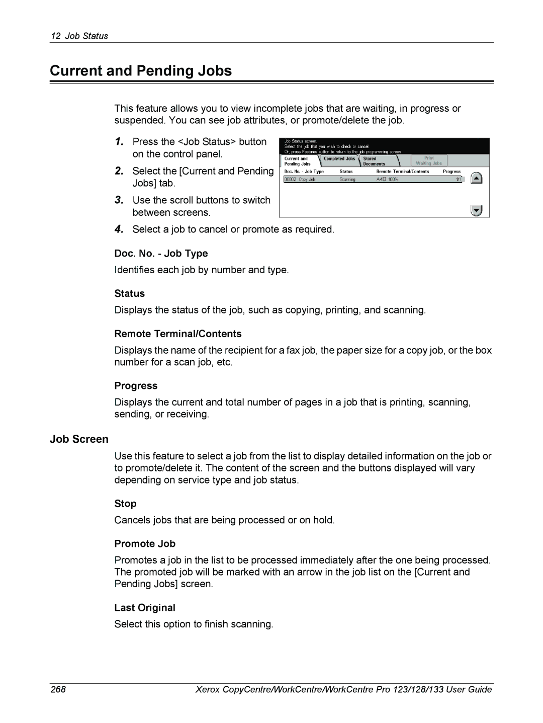 Xerox 604P18057 manual Current and Pending Jobs, Job Screen 