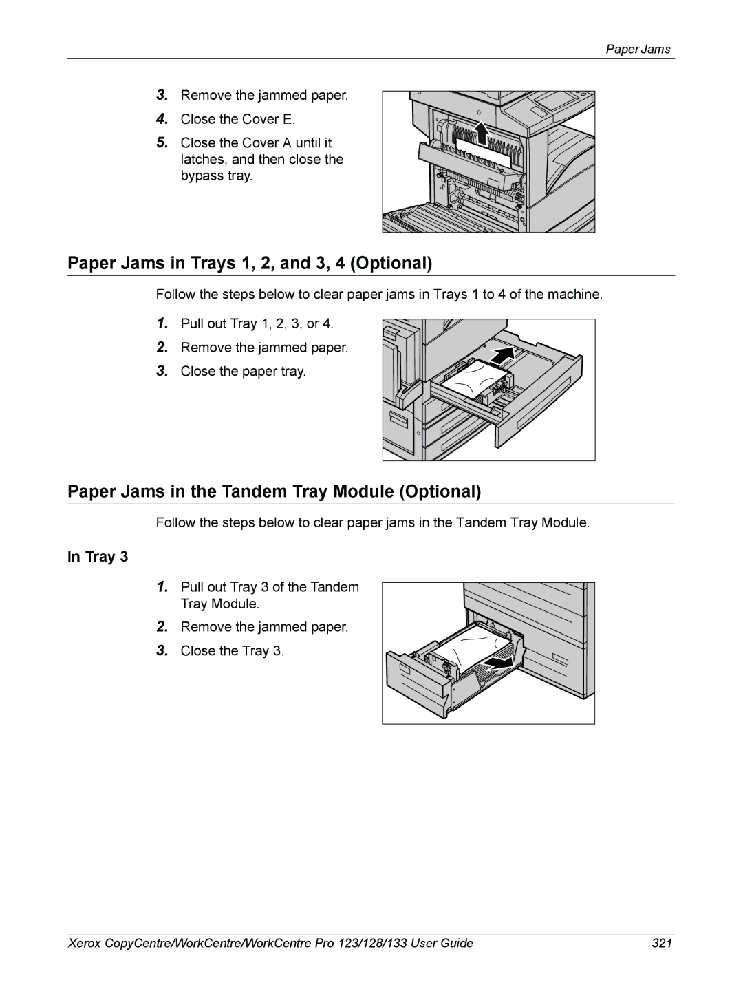 Xerox 604P18057 manual Paper Jams in Trays 1, 2, and 3, 4 Optional, Paper Jams in the Tandem Tray Module Optional 