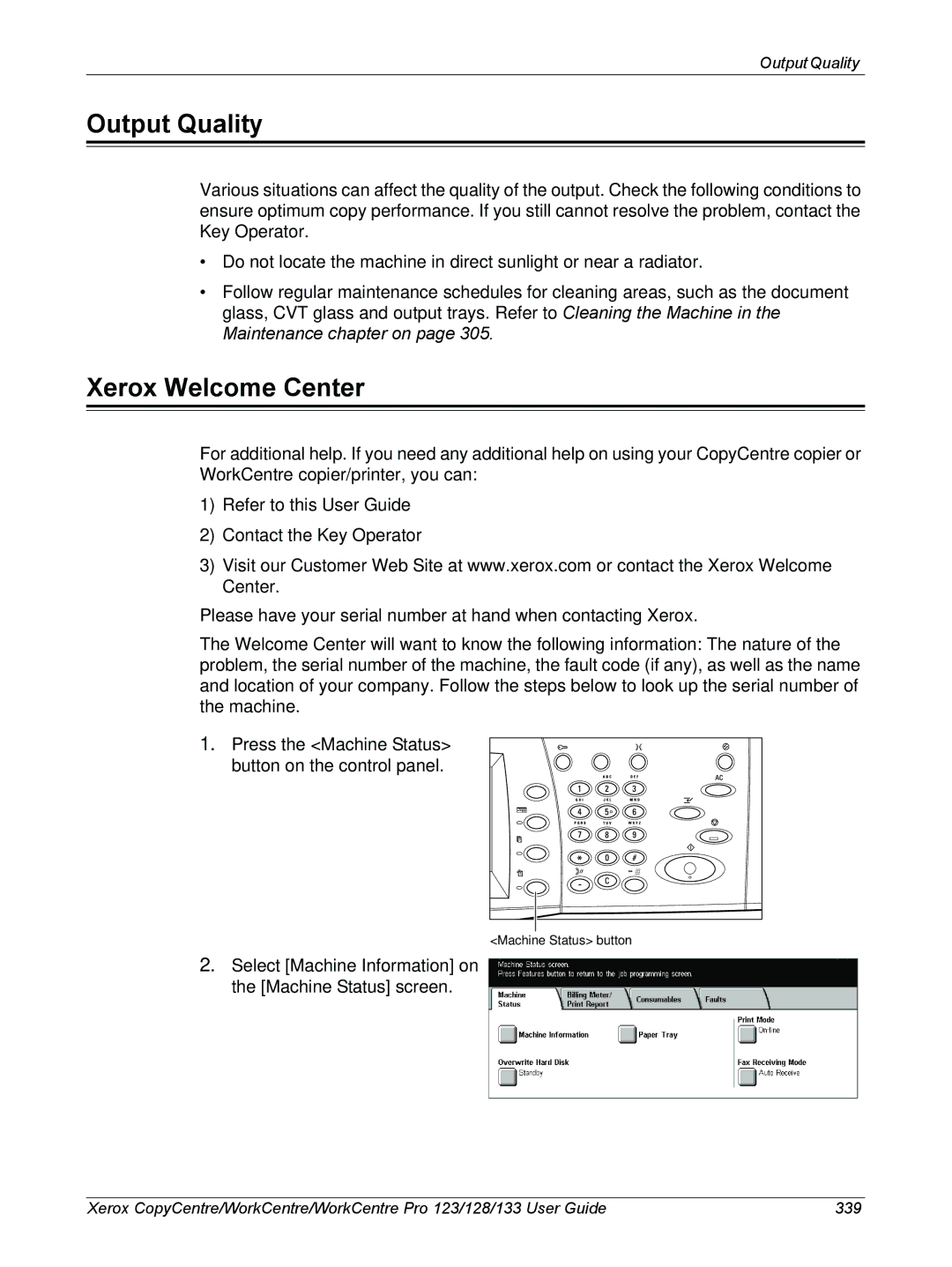 Xerox 604P18057 manual Output Quality, Xerox Welcome Center 