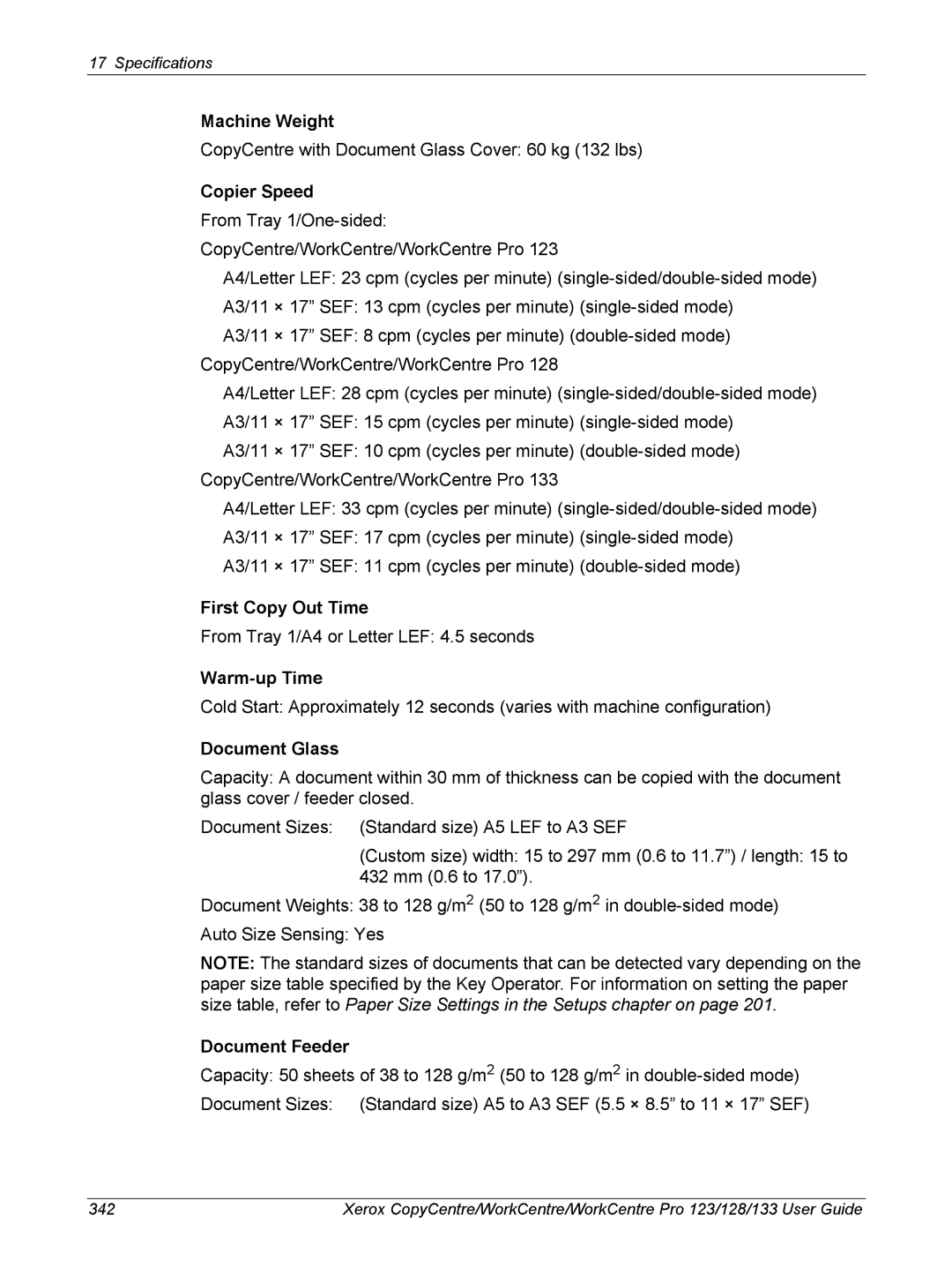 Xerox 604P18057 manual Machine Weight, Copier Speed, First Copy Out Time, Warm-up Time, Document Glass, Document Feeder 