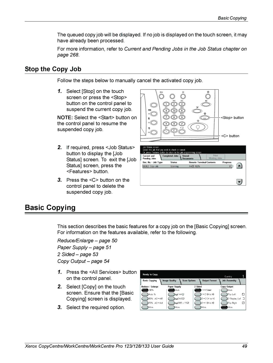 Xerox 604P18057 manual Basic Copying, Stop the Copy Job 