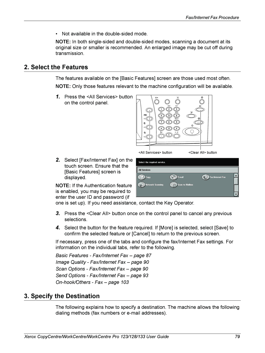 Xerox 604P18057 manual Select the Features, Specify the Destination 