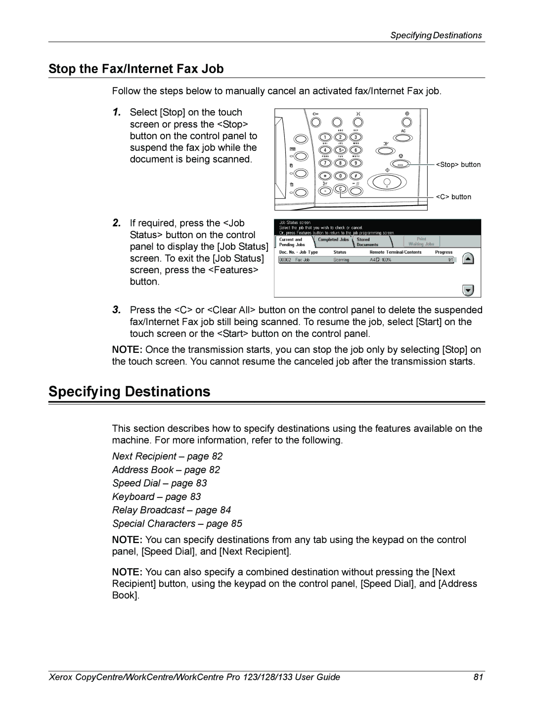 Xerox 604P18057 manual Specifying Destinations, Stop the Fax/Internet Fax Job 