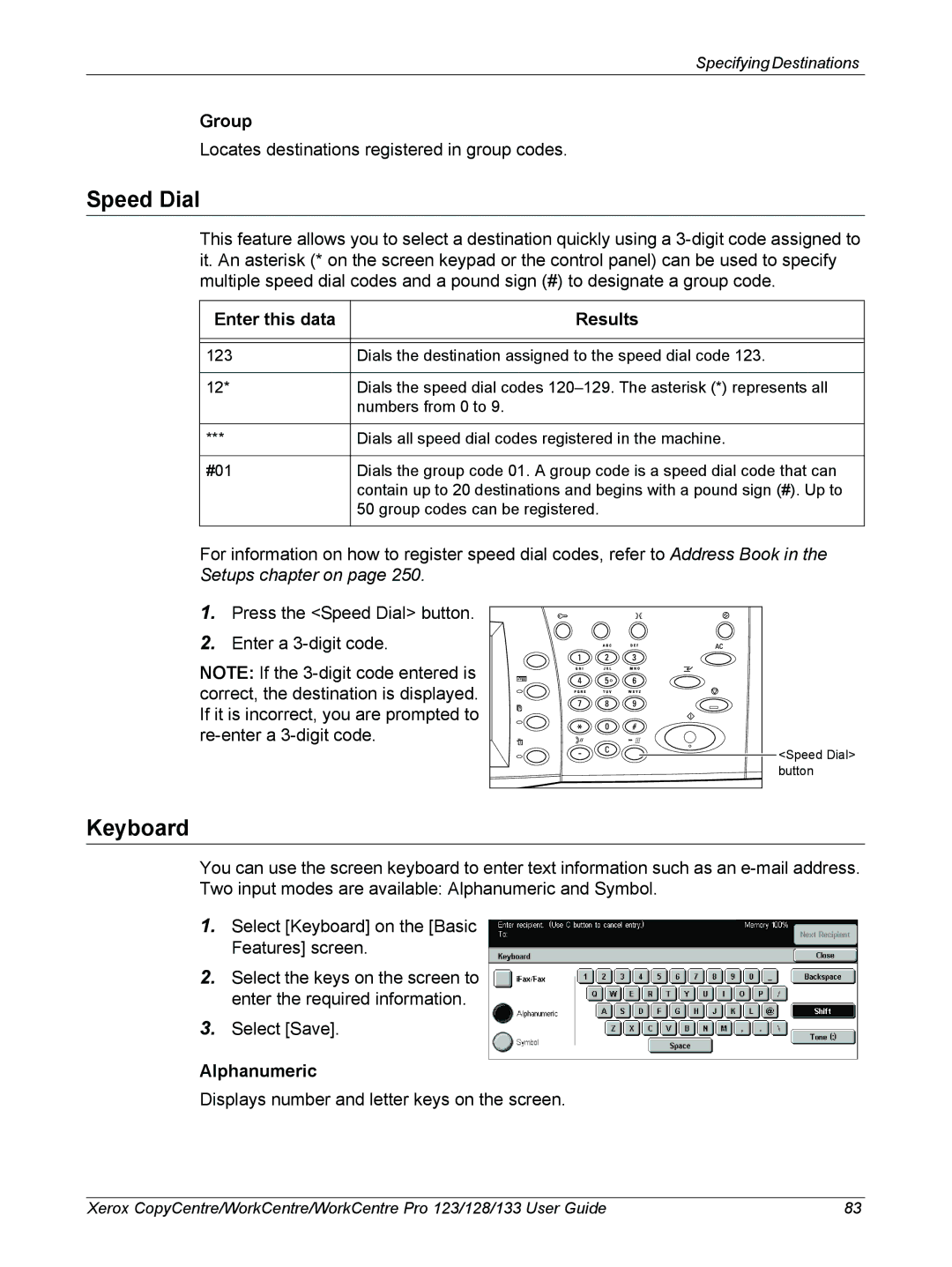 Xerox 604P18057 manual Speed Dial, Keyboard, Group, Enter this data Results, Alphanumeric 