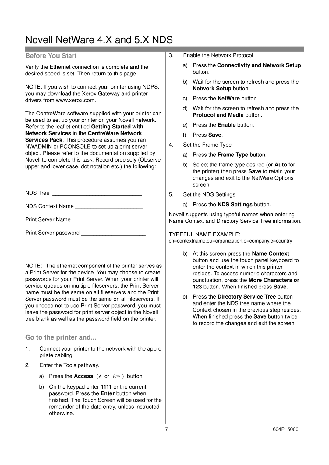 Xerox 604S14200 installation instructions Novell NetWare 4.X and 5.X NDS, Typeful Name Example 