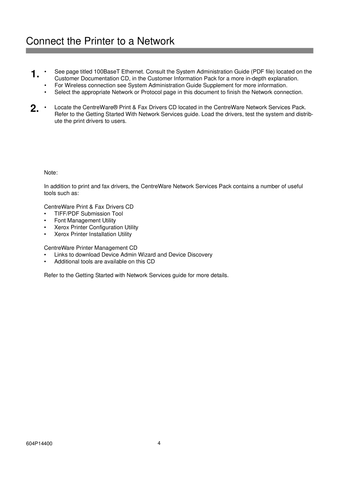 Xerox 604S14200 installation instructions Connect the Printer to a Network 