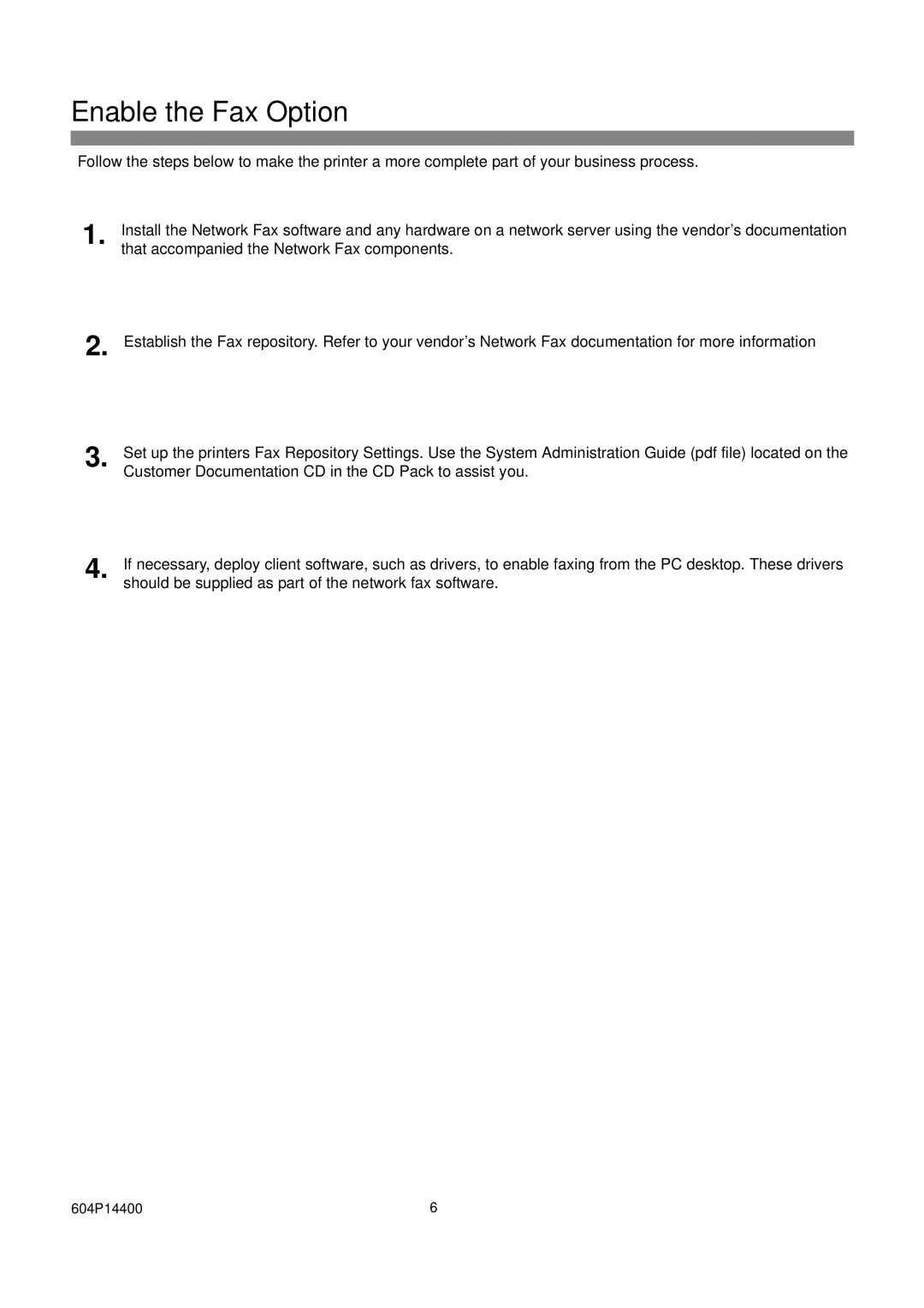 Xerox 604S14200 installation instructions Enable the Fax Option 