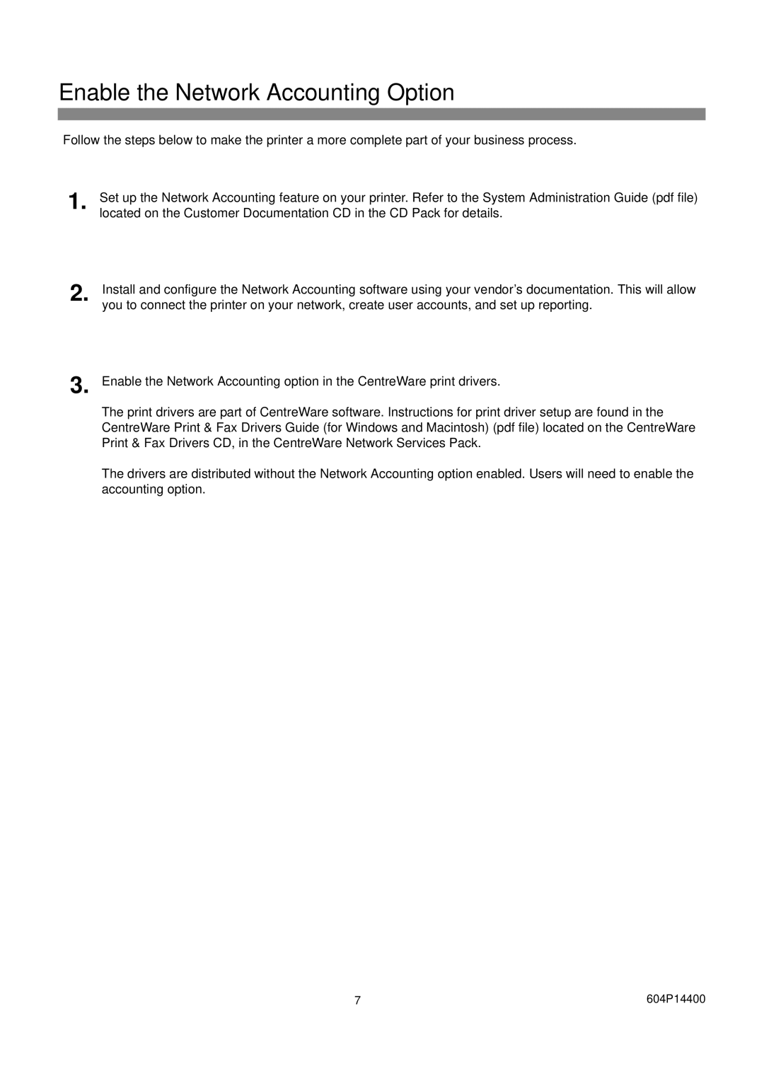 Xerox 604S14200 installation instructions Enable the Network Accounting Option 