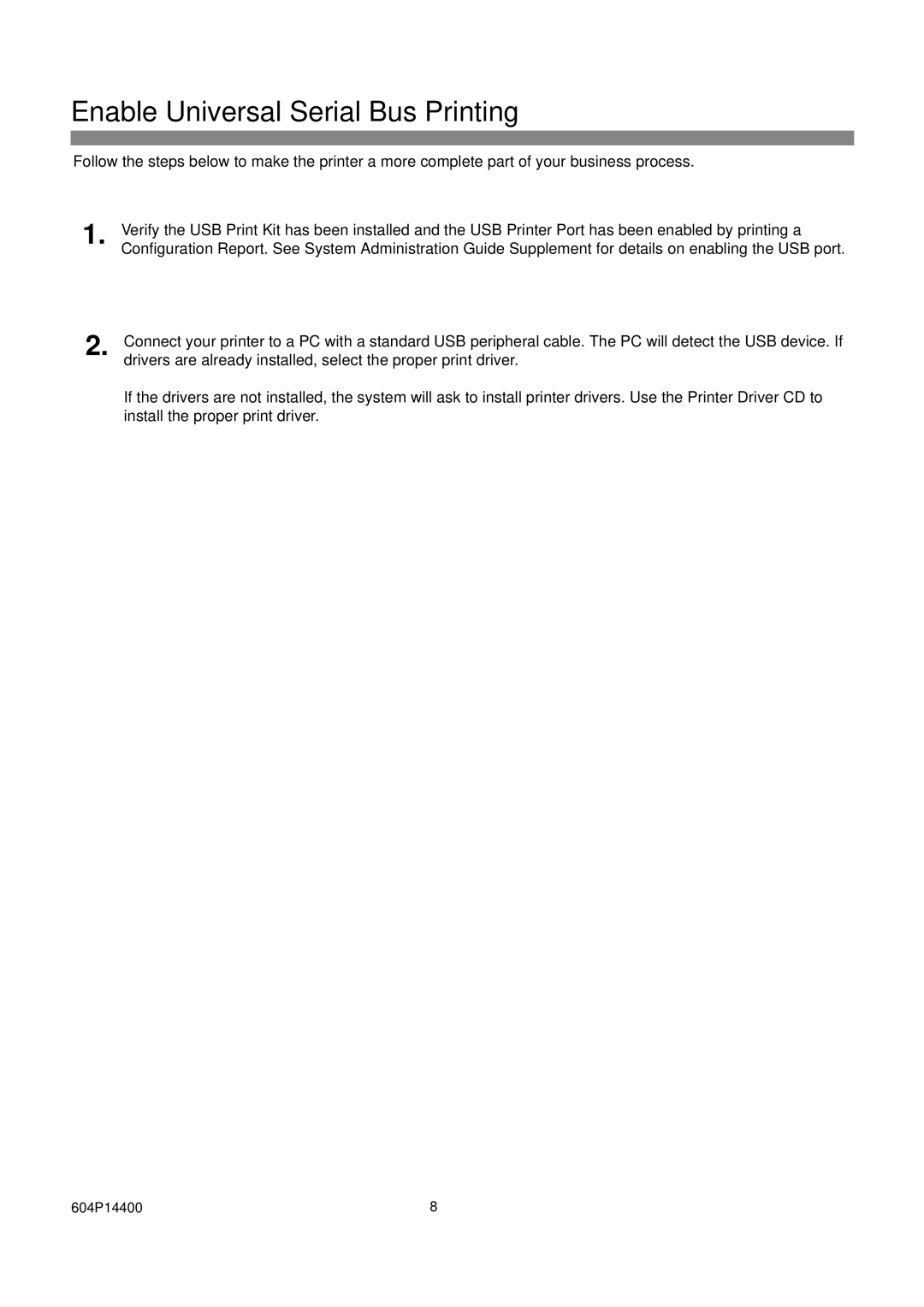 Xerox 604S14200 installation instructions Enable Universal Serial Bus Printing 