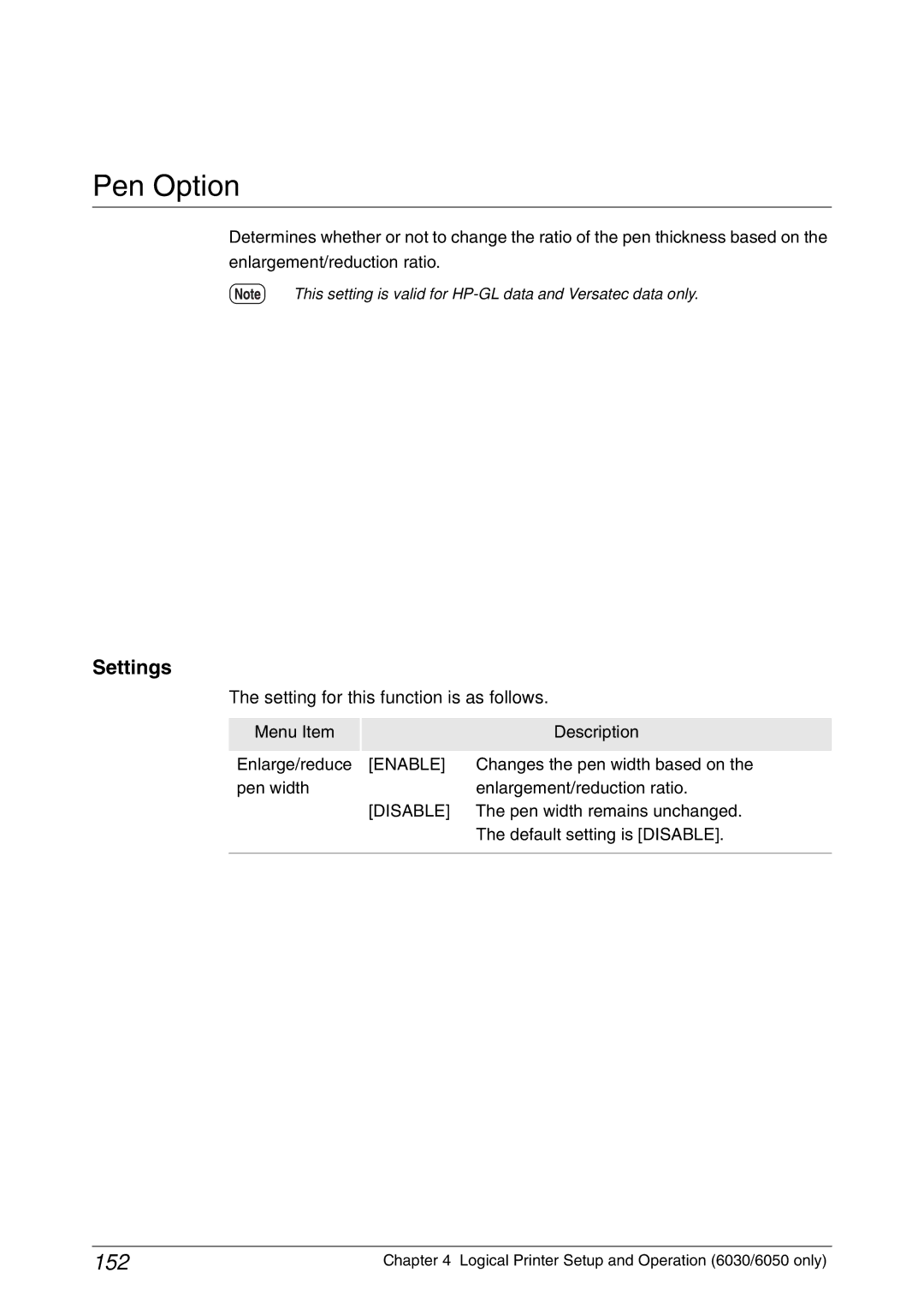 Xerox 6050A, 6030 manual Pen Option, 152, Pen width remains unchanged 