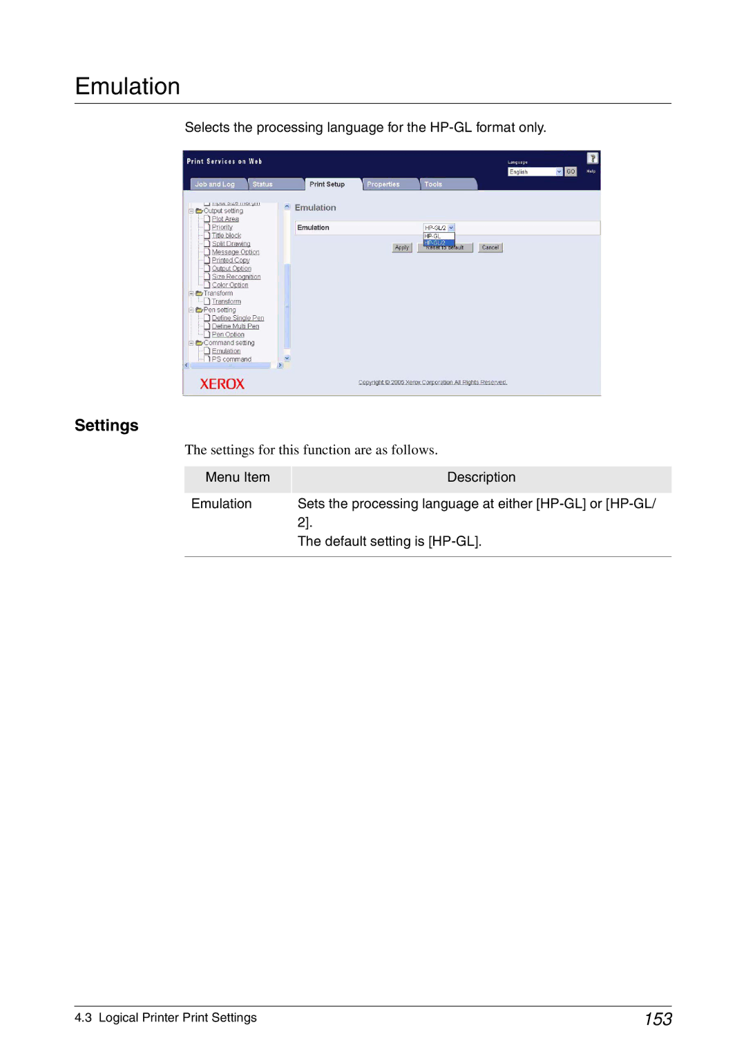 Xerox 6050A, 6030 manual Emulation, 153, Selects the processing language for the HP-GL format only 