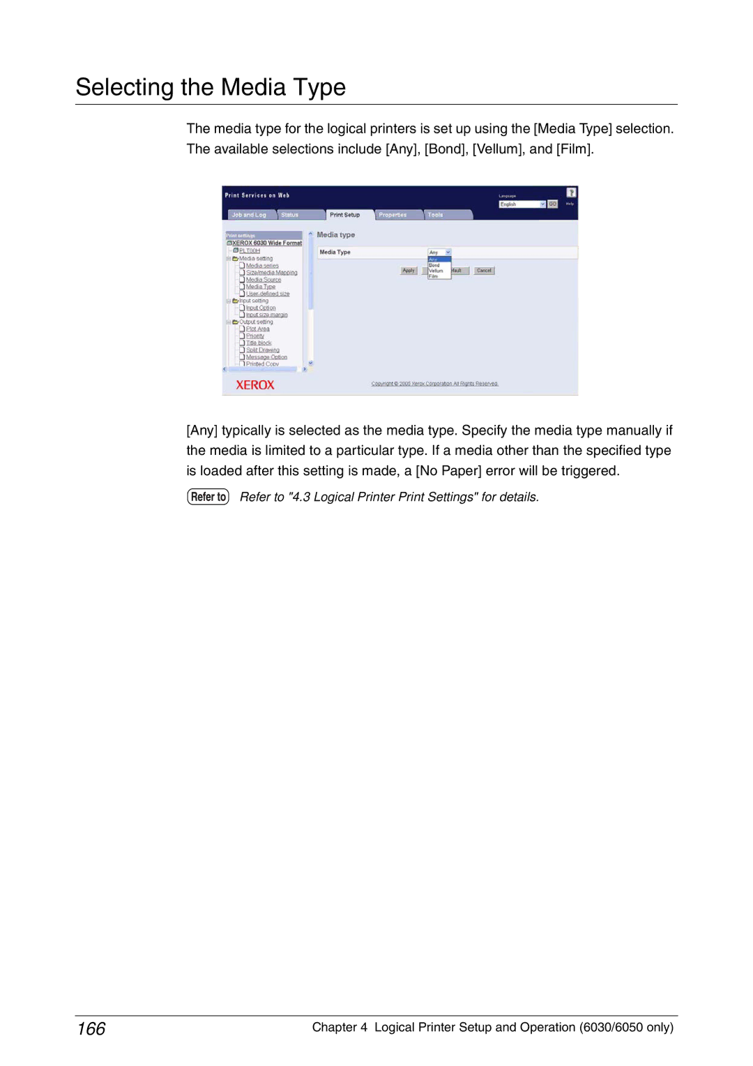 Xerox 6030, 6050A manual Selecting the Media Type, 166 