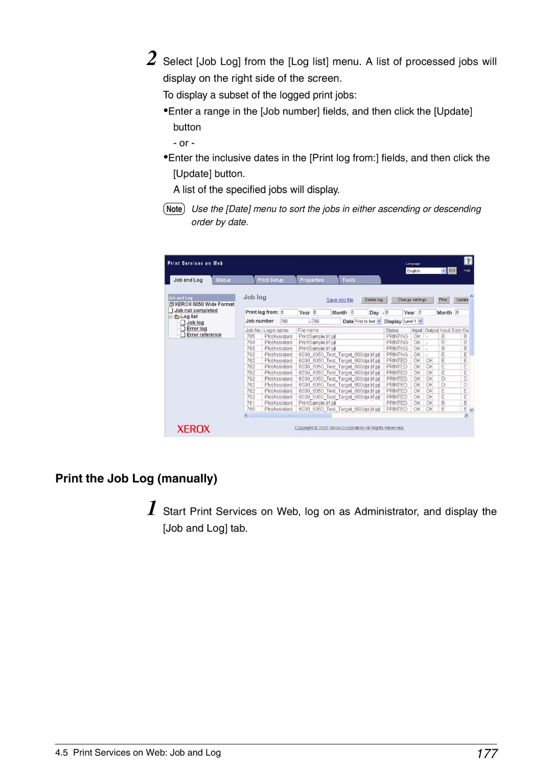 Xerox 6050A, 6030 177, Print the Job Log manually 