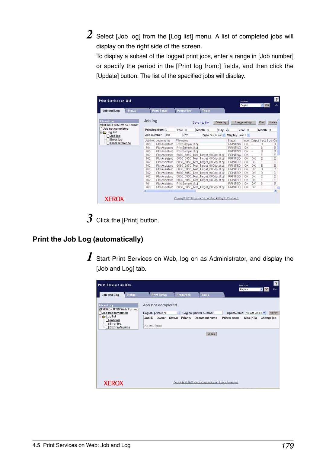 Xerox 6050A, 6030 manual 179, Print the Job Log automatically 