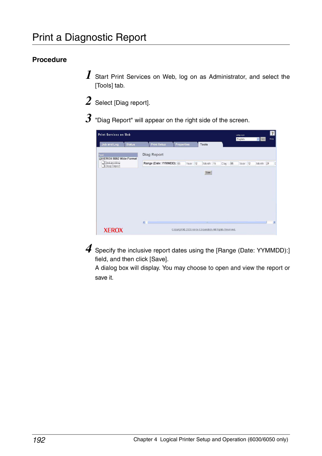 Xerox 6050A, 6030 manual Print a Diagnostic Report, 192 