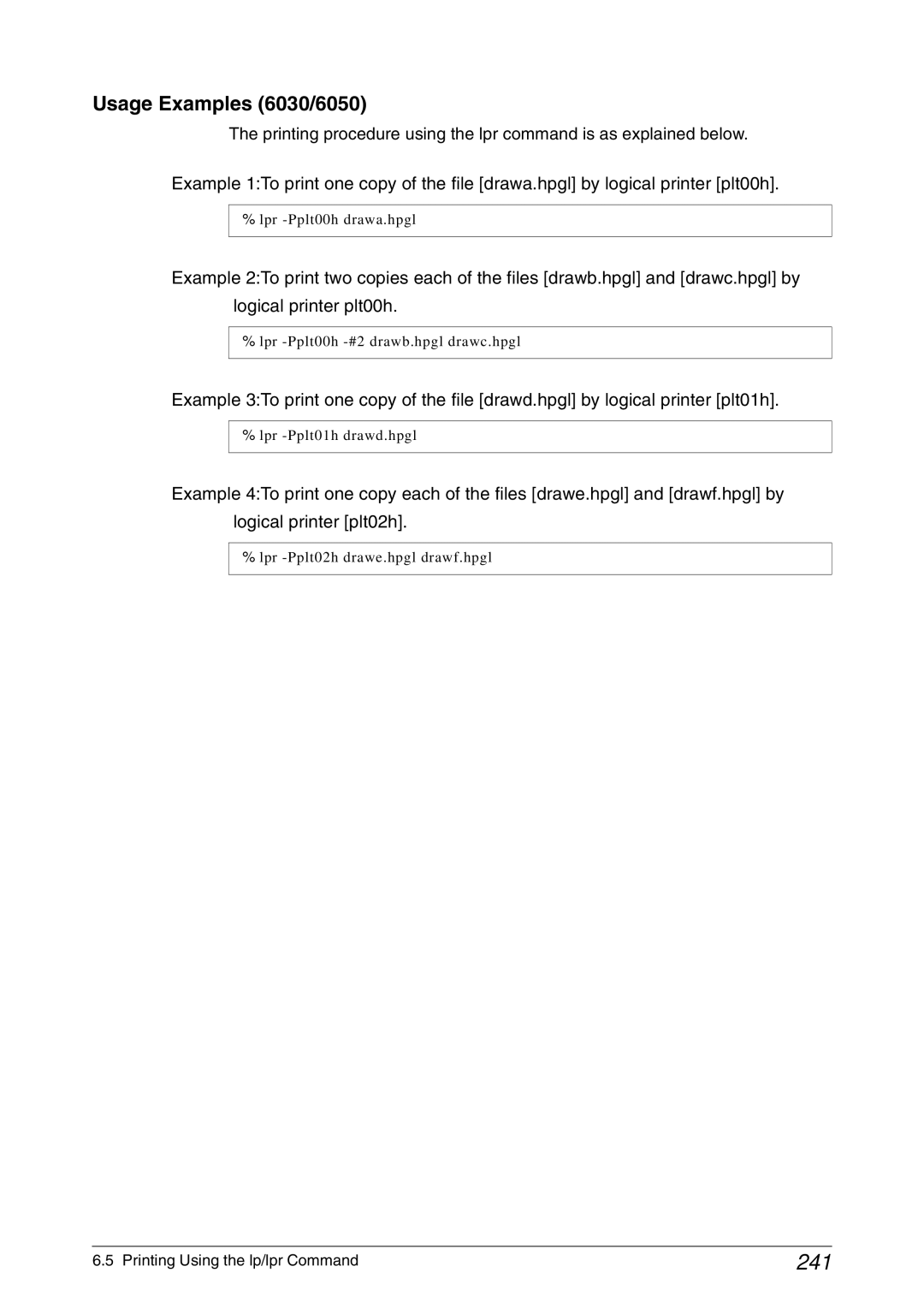 Xerox 6050A manual 241, Usage Examples 6030/6050 