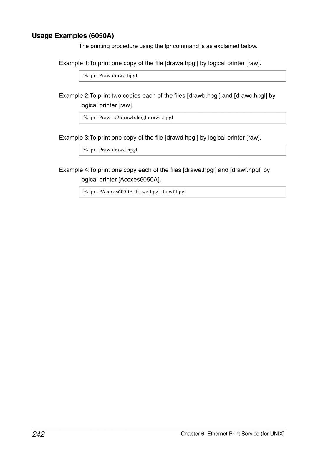 Xerox 6030 manual 242, Usage Examples 6050A 