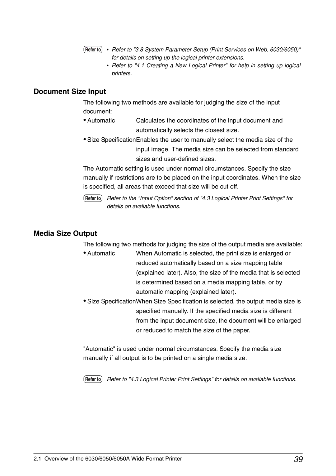 Xerox 6050A, 6030 manual Document Size Input, Media Size Output 