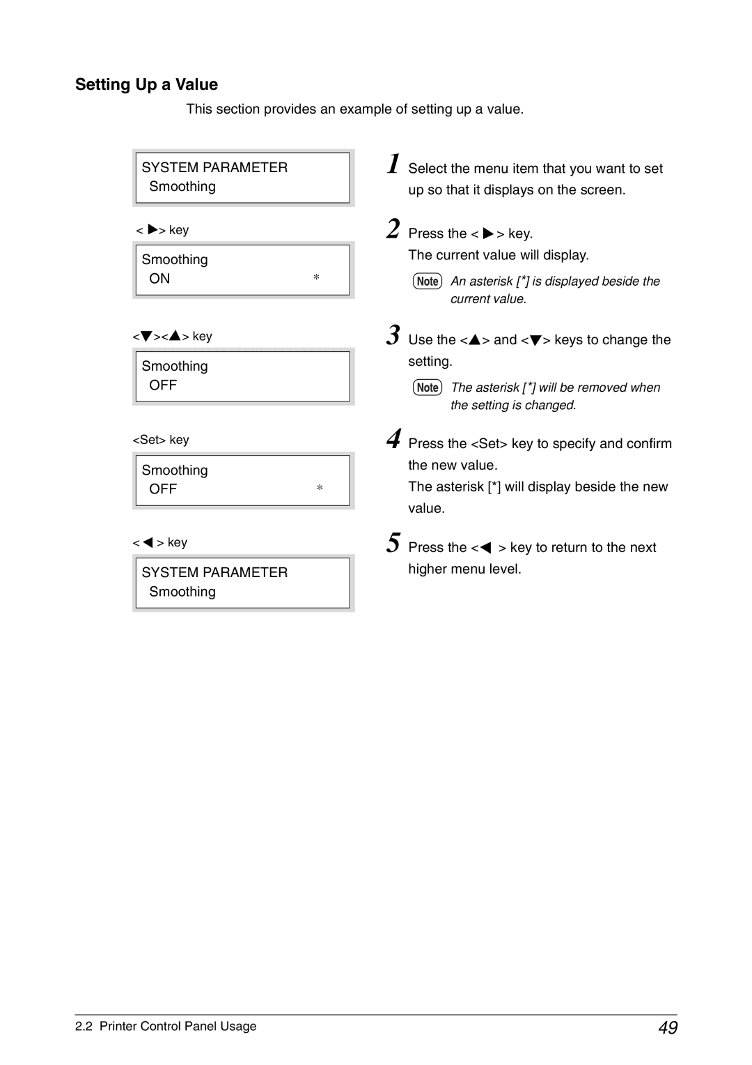 Xerox 6030, 6050A manual Setting Up a Value, Smoothing, Off, Use the and keys to change the setting 